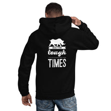 Load image into Gallery viewer, Unisex Hoodie - Built 4 Tough Times
